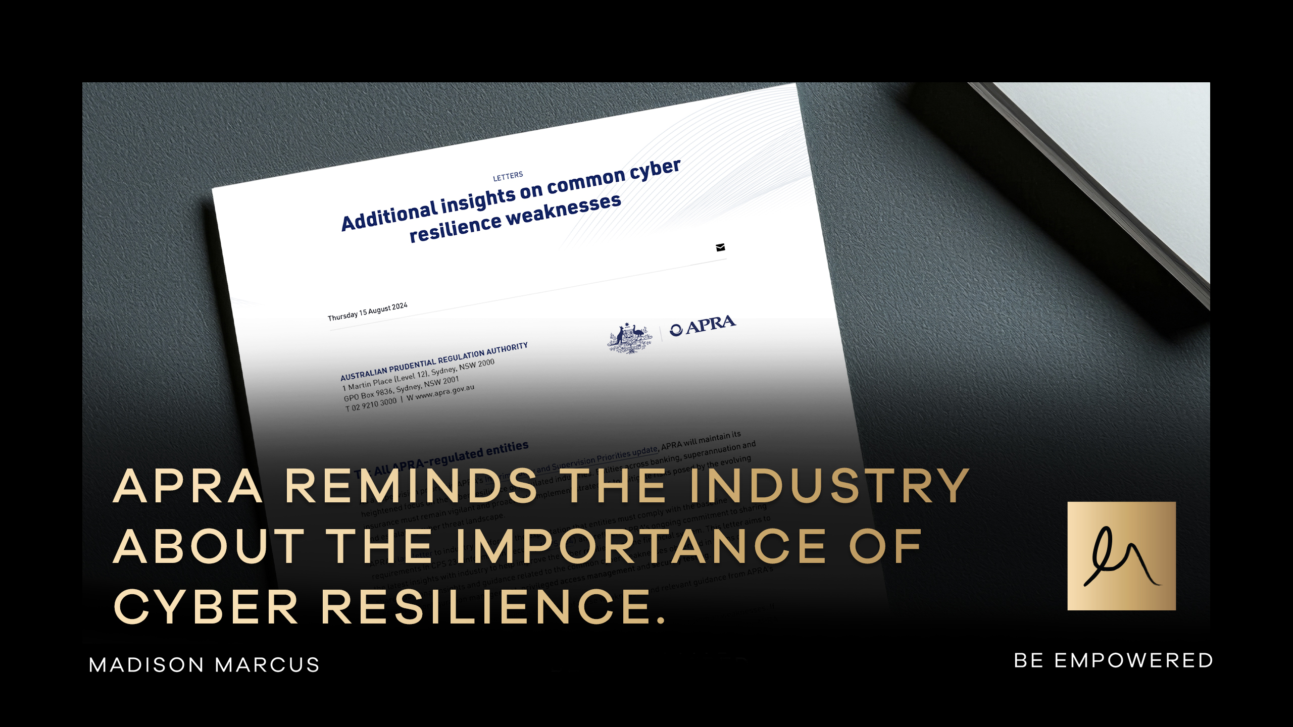 The Importance of Cyber Resilience: APRA's Latest Reminder to the Financial Industry